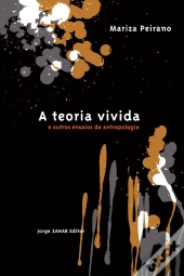 A Teoria Vivida