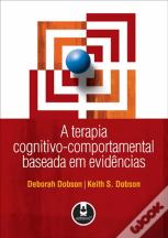 A Terapia Cognitivo-Comportamental Baseada em Evidências