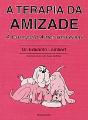 A Terapia da Amizade - Preview
