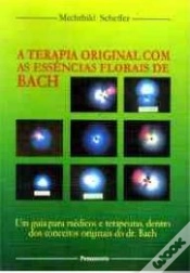 Capa do artigo A Terapia Original com as Essências Florais de Bach