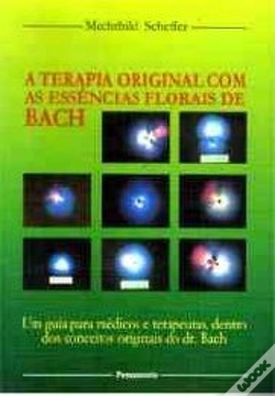Capa do artigo A Terapia Original com as Essências Florais de Bach