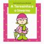 A Teresinha e o Inverno - Preview