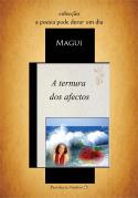 A Ternura dos Afectos