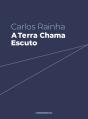 A Terra Chama Escuto - Preview