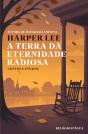 A Terra da Eternidade Radiosa - Preview