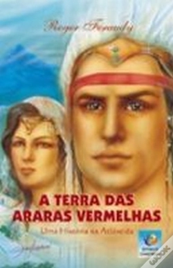 Capa do artigo A Terra Das Araras Vermelhas