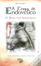 A Terra de Endovélico - o Deus dos Lusitanos