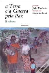 A Terra e a Guerra pela Paz - Volume II