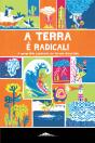 A Terra é Radical! - Preview