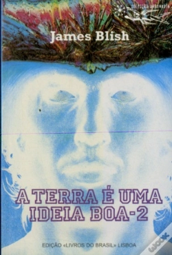 Capa do artigo A Terra É Uma Ideia Boa  II
