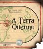 A Terra Queima - Preview