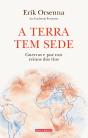 A Terra Tem Sede - Preview