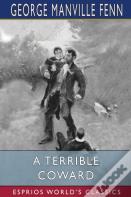 A Terrible Coward (Esprios Classics)