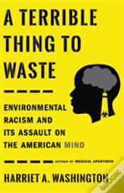 Capa do artigo A Terrible Thing To Waste