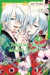 A Terrified Teacher At Ghoul School!, Vol. 8