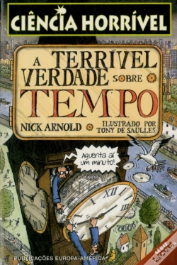 Capa do artigo A Terrível Verdade Sobre o Tempo