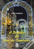 A Tertúlia da Rua do Comércio