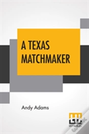 Capa do artigo A Texas Matchmaker