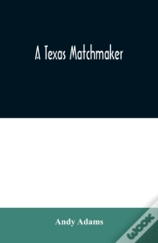 Capa do artigo A Texas Matchmaker