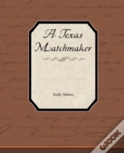 Capa do artigo A Texas Matchmaker