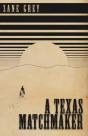A Texas Matchmaker - Preview