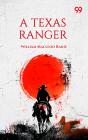 A Texas Ranger - Preview