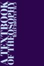 A Textbook Of Theosophy - Preview