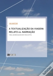Capa do artigo A Textualização da Viagem: Relato vs. Narração
