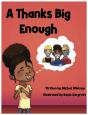 A Thanks Big Enough - Preview