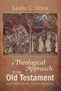 A Theological Approach To The Old Testam - Preview