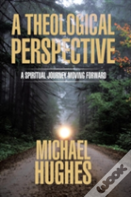 A Theological Perspective