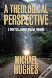 A Theological Perspective