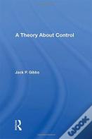 A Theory About Control