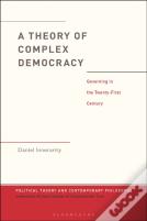 A Theory Of Complex Democracy