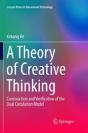 A Theory Of Creative Thinking - Preview