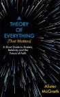 A Theory Of Everything (That Matters) - Preview