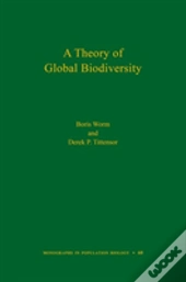 A Theory Of Global Biodiversity