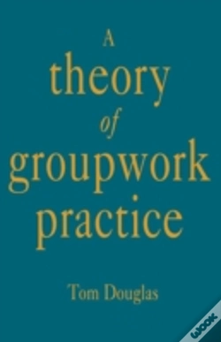Capa do artigo A Theory Of Groupwork Practice