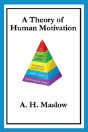A Theory Of Human Motivation - Preview