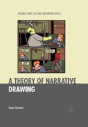 A Theory Of Narrative Drawing - Preview