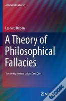 A Theory Of Philosophical Fallacies