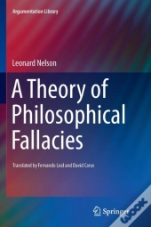 A Theory Of Philosophical Fallacies