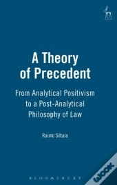 A Theory Of Precedent