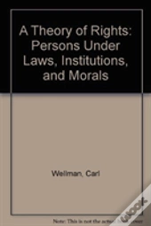 A Theory Of Rights