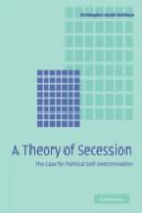 A Theory Of Secession