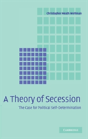A Theory Of Secession - Preview
