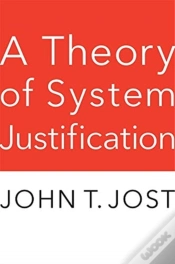 Capa do artigo A Theory Of System Justification