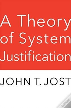 Capa do artigo A Theory Of System Justification