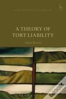 A Theory Of Tort Liability