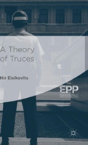A Theory Of Truces - Preview